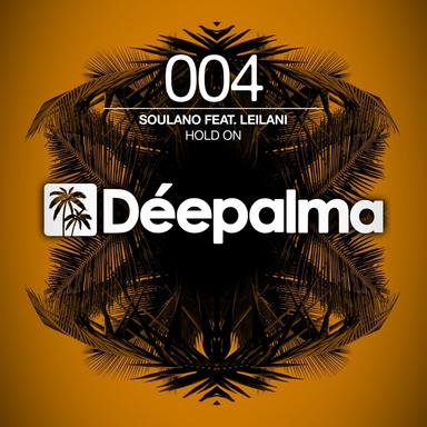 Hold On - Soulano's Deep Sundown Mix