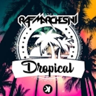 Dropical - Extended Mix