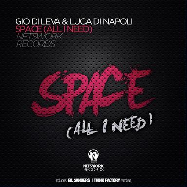 Space (All I Need) - Club Mix