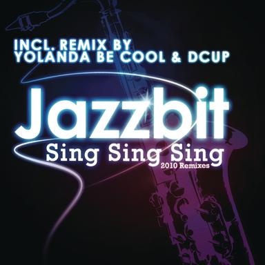 Sing Sing Sing - Yolanda Be Cool vs DCUP Remix
