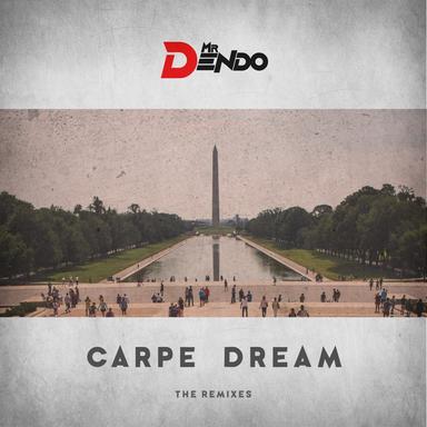 Carpe Dream - Dubtronic Mix