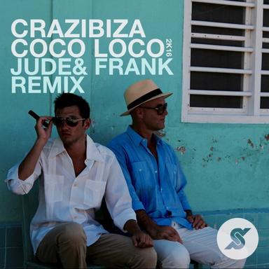 Coco Loco - Jude & Frank Remix