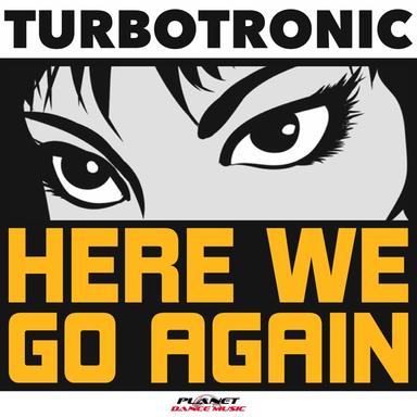 Here We Go Again - Radio Edit