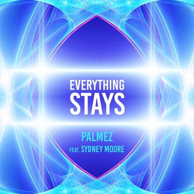 Everything Stays - Edit Mix