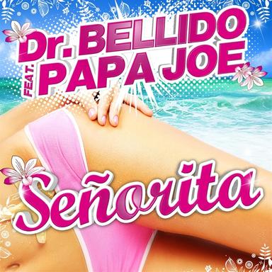 Señorita (feat. Papa Joe) - Radio Edit