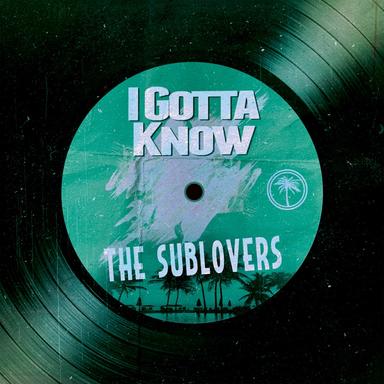 I Gotta Know - Radio Edit