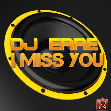 I Miss You