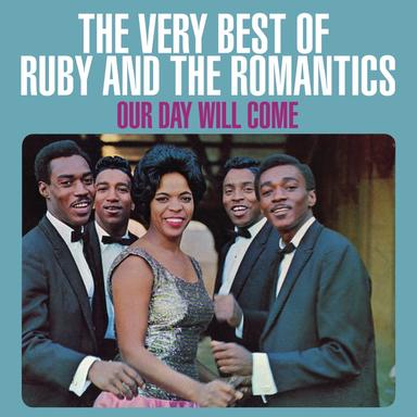 Our Day Will Come (Single Version)