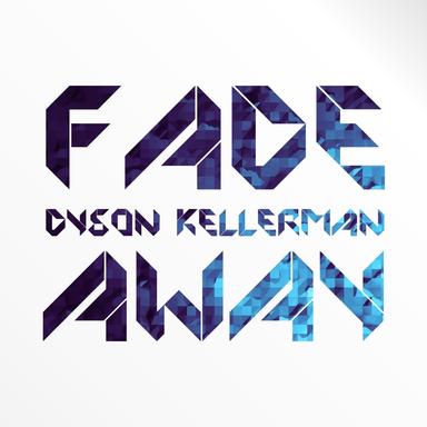 Fade Away
