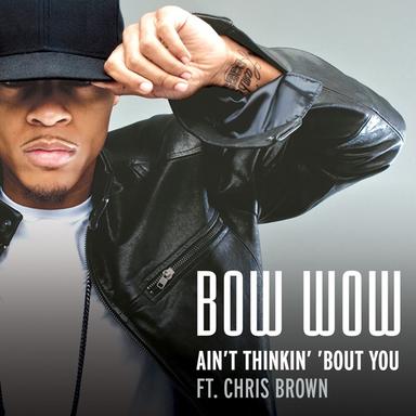 Ain't Thinkin' 'Bout You (feat. Chris Brown)