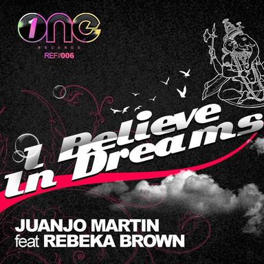 I Believe In Dreams (feat. Rebeka Brown)