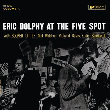 Eric Dolphy At The Five Spot - Vol. 1