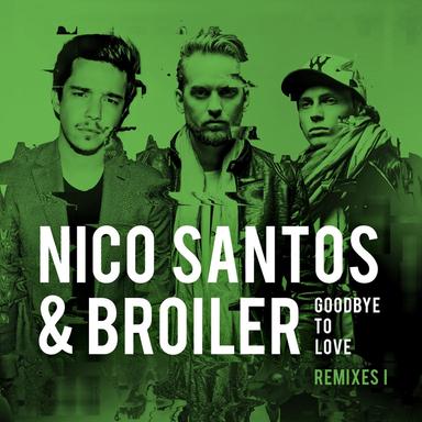 Goodbye To Love - Heyder Remix