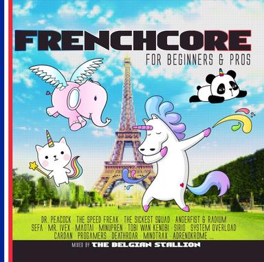Frenchcore For Beginners & Pros