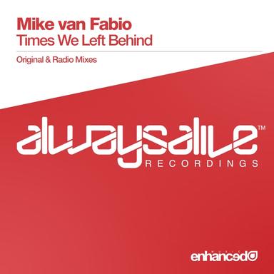 Times We Left Behind - Radio Mix