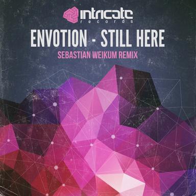 Still Here - Sebastian Weikum Remix