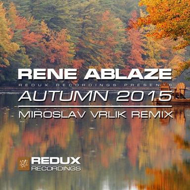 Autumn 2015 - Miroslav Vrlik Remix