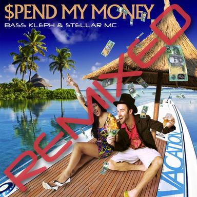 $Pend My Money - Extended Mix