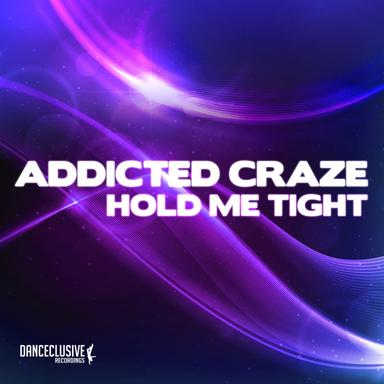 Hold Me Tight - Radio Edit