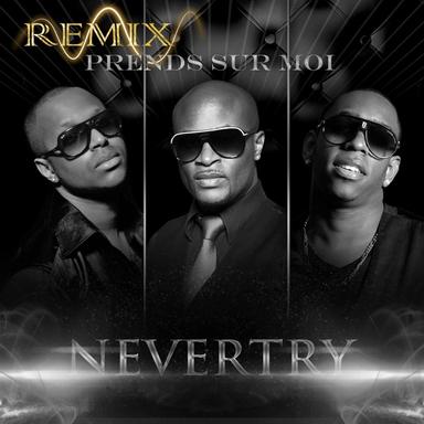 Prends sur moi - Remix