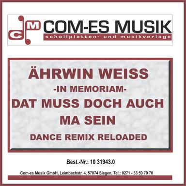 Dat muss doch auch ma sein (Wenn dich dain Mäusken baisst) - Dance Remix Reloaded