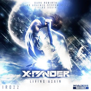 Living Again - X-System Remix