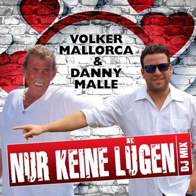 Nur keine Lügen - DJ Mix