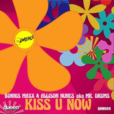 Kiss U Now - The End Remix