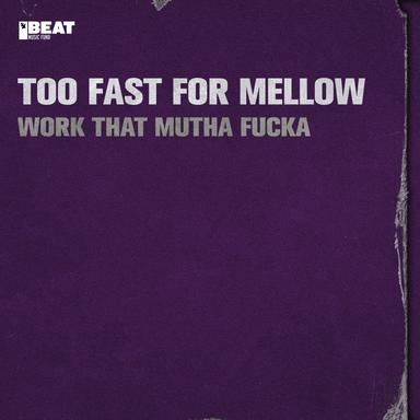 Work That Mutha Fucka - Happy Gabba