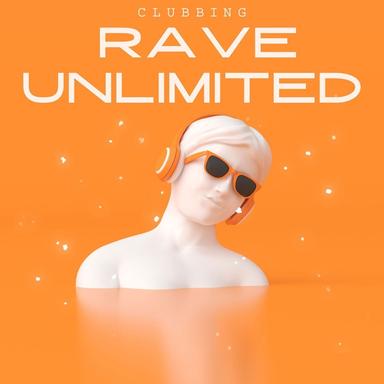 Clubbing - Rave Unlimited