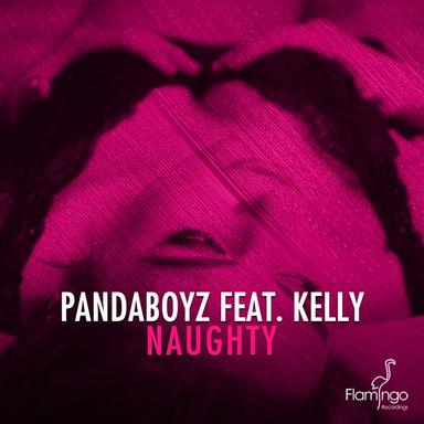 Naughty (feat. Kelly) - Single