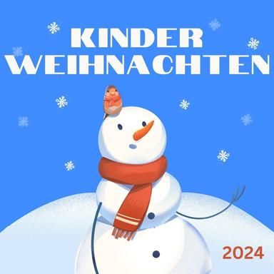 Kinder Weihnachten - 2024