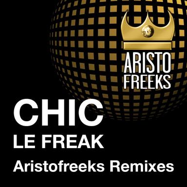 Le Freak - Aristo Filtered Disco Club Mix