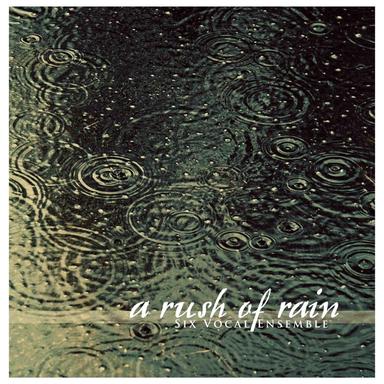 A Rush of Rain