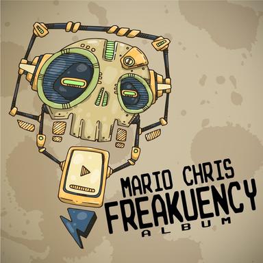Freakuency by Mario Chris