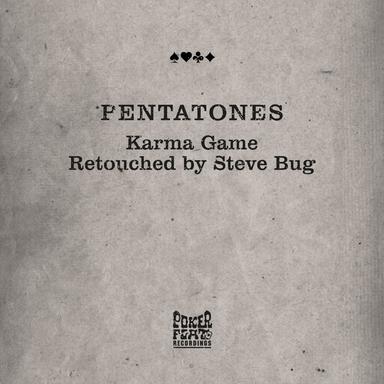 Karma Game - Steve Bug Retouch