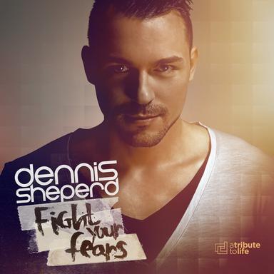 Fight Your Fears (Bonus Track Version)