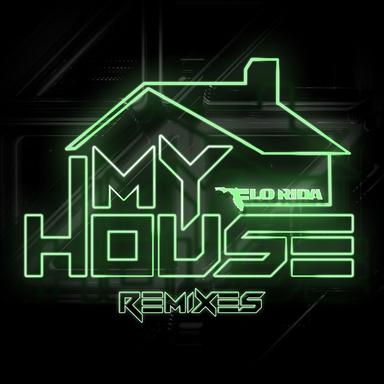 My House - Bonics & A-Rock Remix
