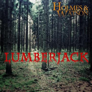Lumberjack - Original Mix