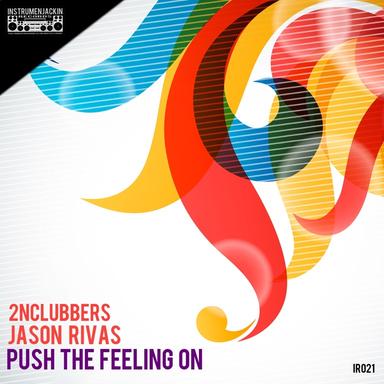 Push the Feeling On - Jason Rivas Club Mix