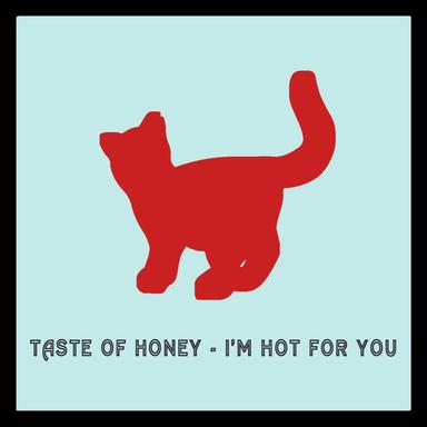 I'm Hot for You