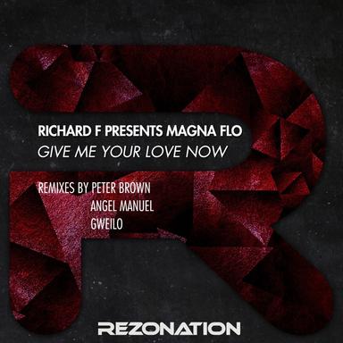 Give Me Your Love Now - Gweilo Remix