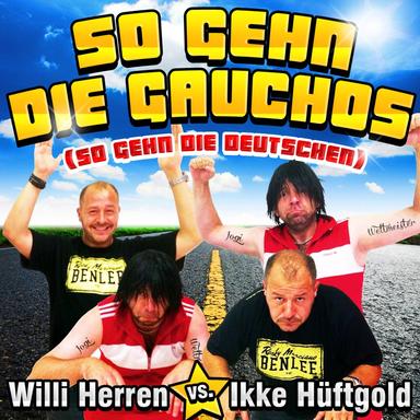 So gehn die Gauchos (So gehn die Deutschen) - Mallorca Mix