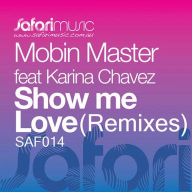 Show Me Love (Club Mix)