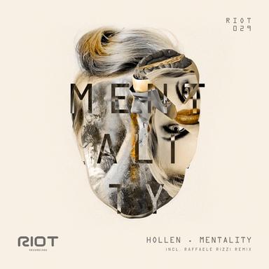 Mentality - Raffaele Rizzi Remix