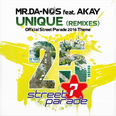 Unique (Official Street Parade 2016 Theme) - Club Edit