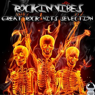 Rockin' Vibes: Great Rock Hits Selection
