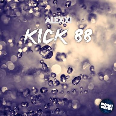 Kick 88 - Radio Edit