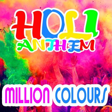 Holi Anthem - Festival Mix