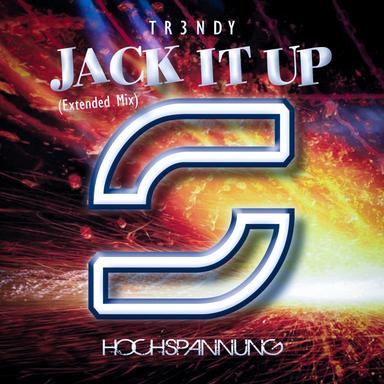 Jack It Up - Extended Mix